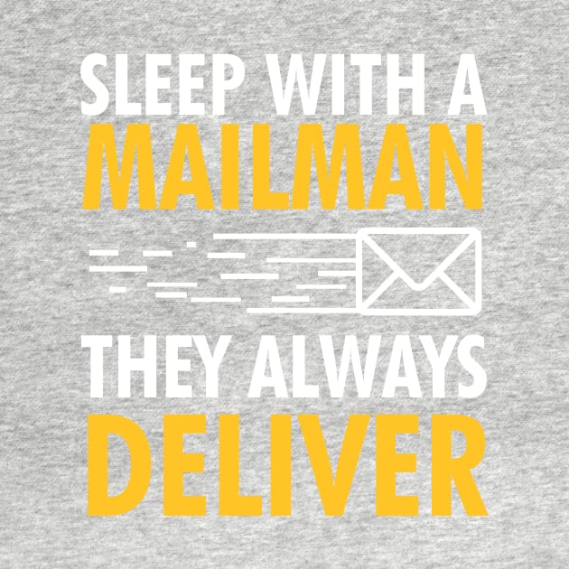 Sleep With A Mailman, They Always Deliver by Mesyo